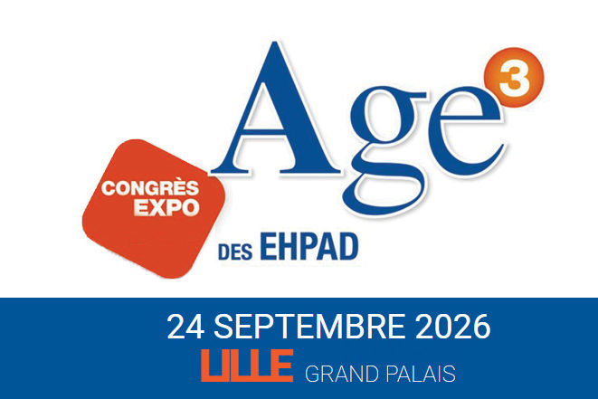 Age 3 des Ehpad Congrès expo Lille